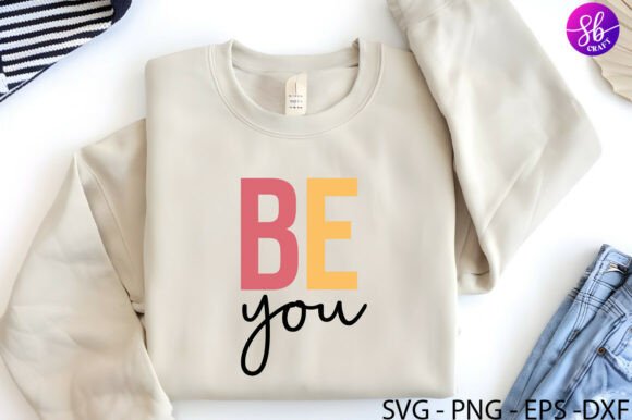Be You Boho Motivational SVG