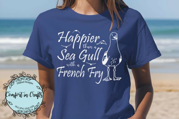 Happier Than a Sea Gull SVG-Sublimation